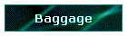 Baggage